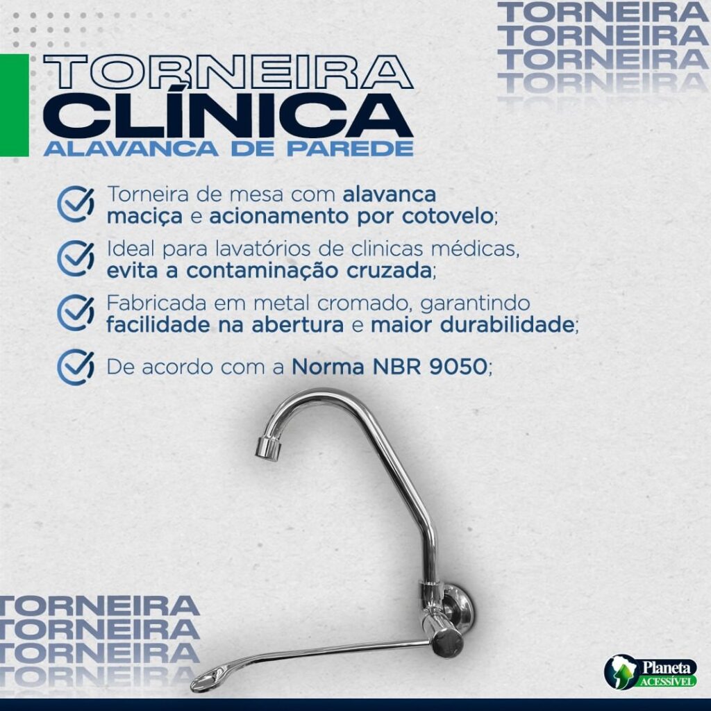 TORNEIRA CLINICA - ALAVANCA DE PAREDE